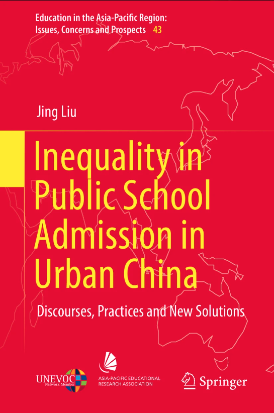 Inequality in Public School Admission in Urban China: Discourses, Practices and New Solutions